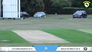 Littlewick Green CC 1st XI v Ruislip Victoria CC 1st XI [upl. by Ashley]