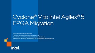 Cyclone® V to Intel Agilex® 5 FPGA Migration [upl. by Neslund535]