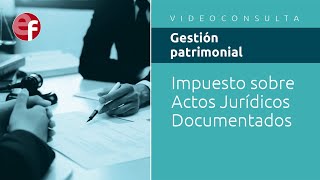 Impuesto sobre Actos Jurídicos Documentados [upl. by Ielirol]