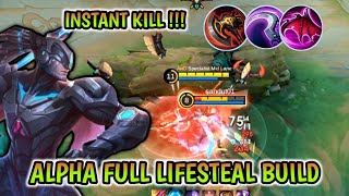 ALPHA INSTANT KILL  BUILD TOP 1 GLOBAL ALPHA  MLBB [upl. by Michaella]