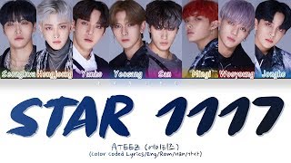 ATEEZ 에이티즈  Star 1117 Color Coded LyricsEngRomHan가사 [upl. by Anytsirhc]