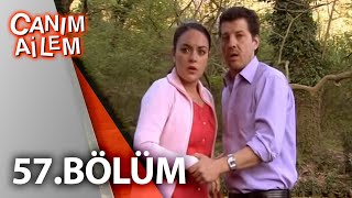 Canım Ailem 57Bölüm [upl. by Arodnahs634]