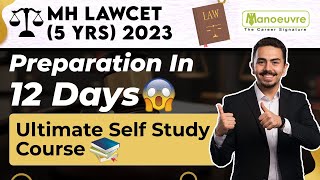 MH LAWCET 5 YRS 2023  LAWCET Preparation in 12 Days  Ultimate Self Study Course [upl. by Yrmac]