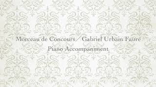 Morceau de ConcoursGabriel Urbain Fauré FluteampPiano Piano Accompaniment [upl. by Nirual]