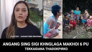 ANGANG SING SIGI KHNGLAGA MAKHOI 6 PU TEKKAIDANA THADOKPIRKO  COURTESY  SARANGTHEM NIRUPAMA [upl. by Sumerlin]