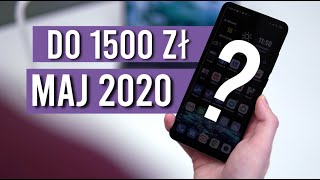 Jaki telefon do 1500 zł 2020 RANKING Maj  TOP smartfony  Mobileo PL [upl. by Magen]