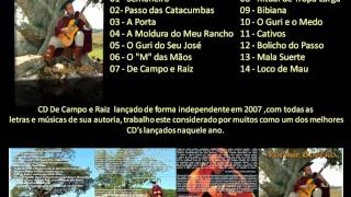 Semaneiro  CD  De Campo e Raiz  Volmir Coelho [upl. by Rorke]