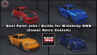 GTA 5  Best Paint Jobs for Widebody RWB Comet Retro Custom [upl. by Wernick]