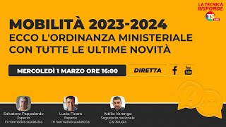 Mobilità 20232024 ecco l’Ordinanza Ministeriale con tutte le ultime novità [upl. by Mcloughlin67]