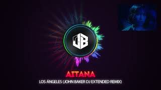 Aitana  Los Ángeles  John Baker Dj Extended Remix [upl. by Acinnod690]