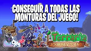 TERRARIA  COMO CONSEGUIR A TODAS LAS MONTURAS DEL JUEGO [upl. by Aracot]