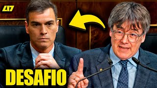 PUIGDEMONT EXIGE a SÁNCHEZ SOMETERSE a una quotCUESTIÓN de CONFIANZAquot  LIBERTAD 17 [upl. by Nonac926]