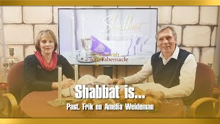 Shabbat is  Past Frik en Amelia Weideman  Menorah Tabernacle [upl. by Fanning]