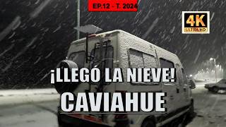 LLUVIA  FRÍO  NIEVE EN CAVIAHUE 🚐🌎🏔️🌋  FELICES 😍 NO SE PUEDE PEDIR MÁS  EP12  TP2024 [upl. by Duntson602]