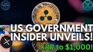 US Government Insider Reveals Private Ledger Valuing XRP at an Astonishing 1000 Each [upl. by Ennaed]