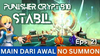 PUNISHER CRYPT B10 STABIL   MDA NO SUMMON EPS 21  Summoners War Indonesia [upl. by Egidius]