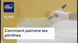 Comment peindre les plinthes  Dulux Valentine [upl. by Loziram653]