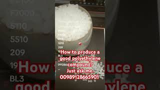 how to produce polyethylene compound mirzaeipolymercom mobilewhatsapptelegram 00989128665901 [upl. by Miranda]