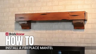 How To Install A Fireplace Mantel Install a mantel on your own DIY [upl. by Ilohcin573]