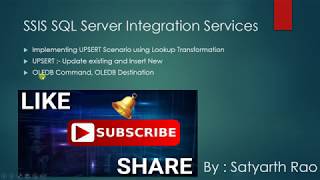 57 SSIS UPSERT Update  Insert Using Lookup Transformation  SQL Server Integration Services [upl. by Nahtanhoj]