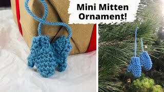 Mini Crochet Mitten Ornament  FREE PATTERN amp Tutorial [upl. by Traci]