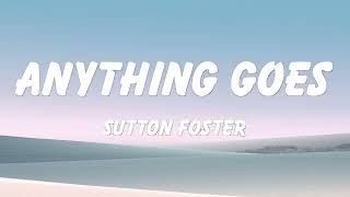 Sutton Foster  Anything Goes Lyrics [upl. by Heurlin]