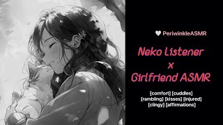 Neko Listener x Girlfriend ASMR [upl. by Sussman]