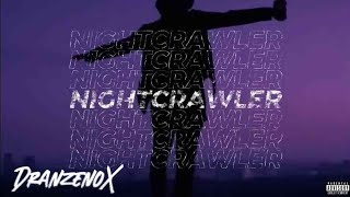 Nightcrawler  Edit Audio [upl. by Huggins]