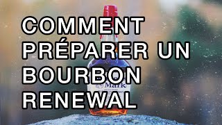 Comment préparer un Bourbon Renewal  Recette Cocktail [upl. by Primavera]