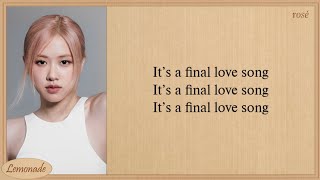 ROSÉ FINAL LOVE SONG Easy Lyrics ILAND 2 Signal Song [upl. by Sualokin]