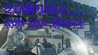 Starfield ep 22 Run The Creds starfield gaming starfieldgameplay [upl. by Ancell]