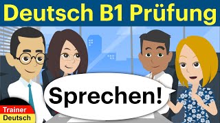 Deutsch B1 Sprechen German B1 Speaking Goethe [upl. by Katina517]