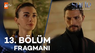 Safir 13 Bölüm Fragmanı  “Boşanalım Ateş” atvturkiye [upl. by Cadmarr]