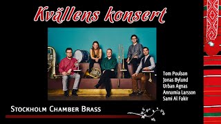 Sockholm Chamber Brass  Konsert  Boda Live [upl. by Kiraa]