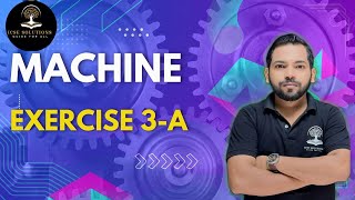 MACHINES EXERCISE 3 A CLASS 10 ICSE [upl. by Carrel]