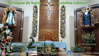 Misa Solemne en honor de Santa Catalina Laboure 130 pm I Domingo de Adviento [upl. by Schreck]