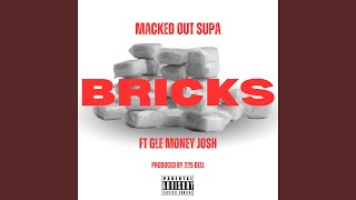 Bricks feat Gle Money Josh [upl. by Aydne]