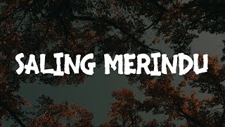 Leon  Saling Merindu Lirik  Mix Playlist [upl. by Germana]