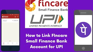 How to Link Fincare Small Finance Bank Account for UPI  Create UPI ID for Fincare Bank Account [upl. by Analim292]