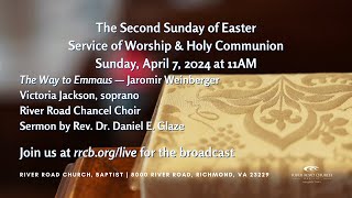 River Road Church Baptist Service of Worship amp Holy Communion  April 7 2024 [upl. by Obadiah]