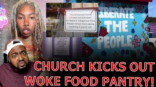 Woke Black Activist FUMES After Church SHUTS DOWN WOKE Food Pantry For Banning White People [upl. by Nnylaj]