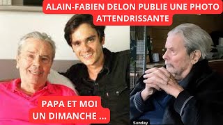 ALAINFABIEN DELON PUBLIE UNE PHOTO ATTENDRISSANTE DE SON PÈRE [upl. by Nibram192]