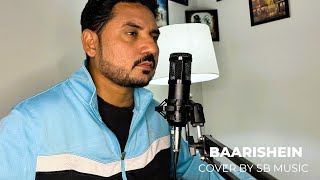 BAARISHEIN  ATIF ASLAM  Studio87 COVER BY SB MUSIC VERSION [upl. by Edijabab832]