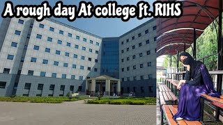 A rough day at College  RIHS  Med life  BDS  college of dentistry  The Khan Vlogs [upl. by Llenil]