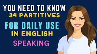 YOU NEED TO KNOW For Daily Partitives IN ENGLISH SPEAKING english grammar englishspeaking [upl. by Fein200]