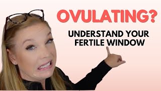 Am I Ovulating Your fertile window explained [upl. by Seta]