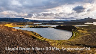 Liquid Drum amp Bass DJ Mix September24 [upl. by Amilah]