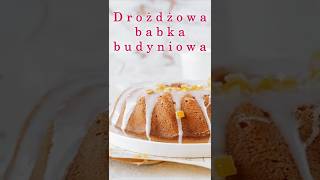 Drożdżowa babka budyniowa [upl. by Phene]