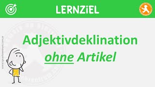 A21  Grammatik leicht gemacht Adjektivdeklination ohne Artikel [upl. by Ahsimed441]