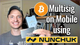 How to setup a Bitcoin Multisig Wallet with Nunchuk Mobile [upl. by Redman]